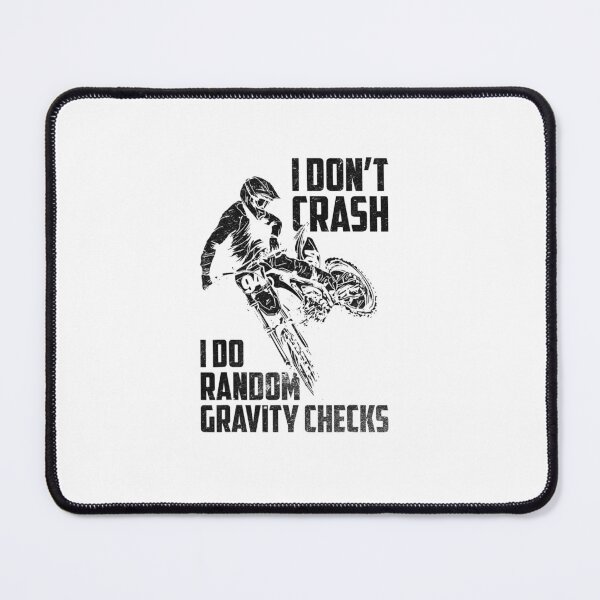 Item preview, I Dont Crash I Do Random Gravity Checks-Black designed and sold by Foryoubroshirt.
