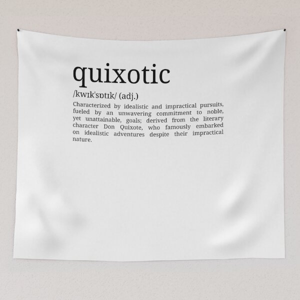 Item preview, Quixotic - Dictionary Definition designed and sold by mr-k-store.