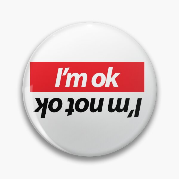 Item preview, I'm ok - I'm Not ok designed and sold by GreenGuyTees.