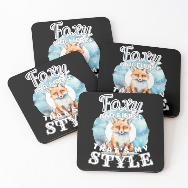 Item preview, Foxy And Fierce, That's My Style designed and sold by FoxVibes.