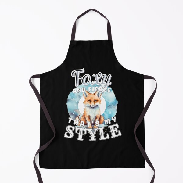 Item preview, Foxy And Fierce, That's My Style designed and sold by FoxVibes.