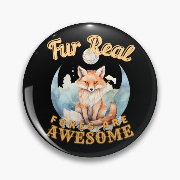Item preview, Fur Real, Foxes Are Awesome. fox lover designed and sold by FoxVibes.
