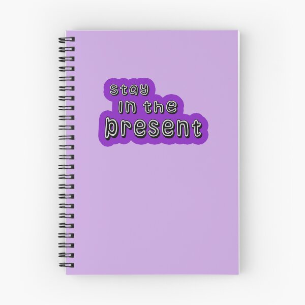 Item preview,  Stay in the present  designed and sold by trudette.