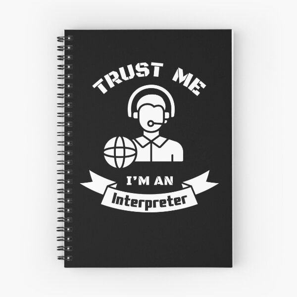 Item preview, Trust Me I'm an Interpreter monochrome designed and sold by Neeshki.