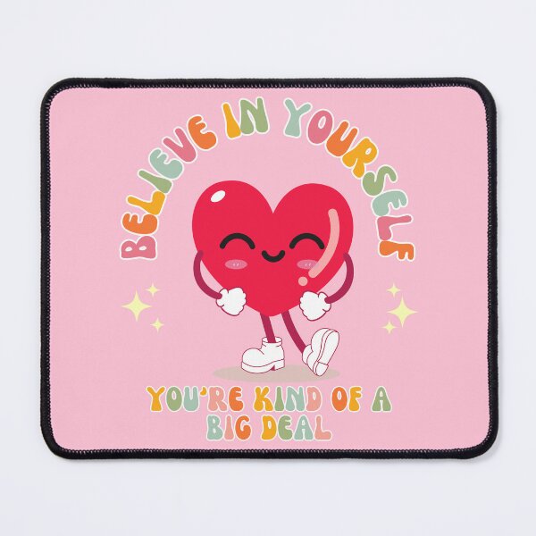 Item preview, Believe in yourself you're kind of a big deal designed and sold by ohappidayz.