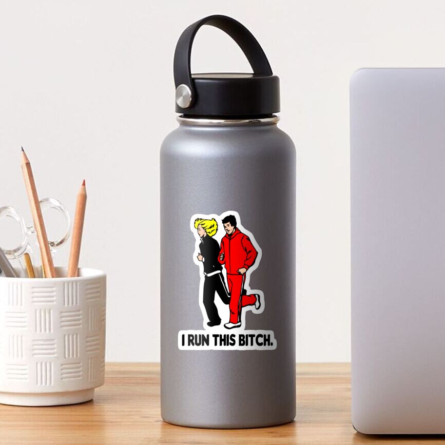 I Run This Bitch funny sayings Sticker