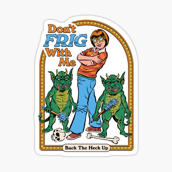 Item preview, Don't Frig With Me designed and sold by Steven Rhodes.
