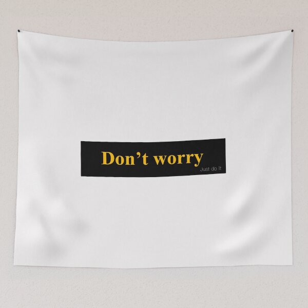 Item preview, Don't worry, just do it designed and sold by MsRedFox.