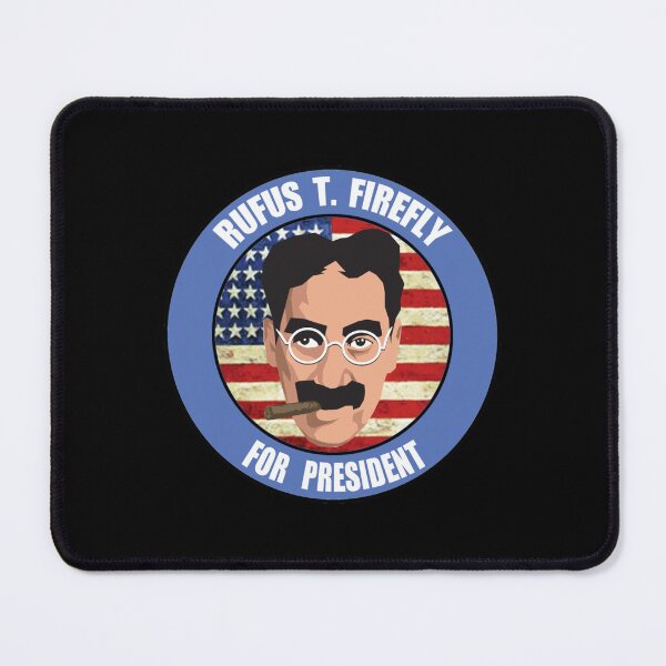 Item preview, Rufus T. Firefly for president designed and sold by kareydiwanpro.