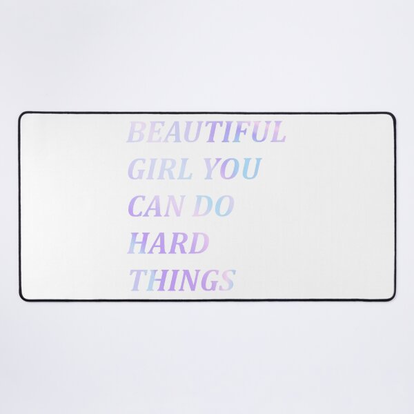 Item preview, Beautiful girl you can do hard things designed and sold by PawelNature.