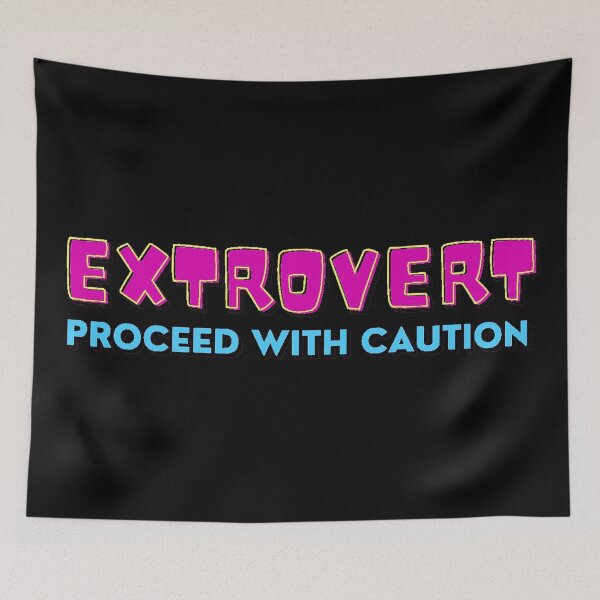Item preview, Extrovert: Proceed with Caution designed and sold by AlwaysHollyJo.