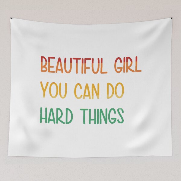 Item preview, Beautiful girl you can do hard things designed and sold by PawelNature.