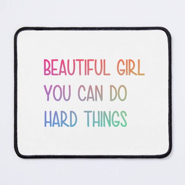 Item preview, Beautiful girl you can do hard things designed and sold by PawelNature.