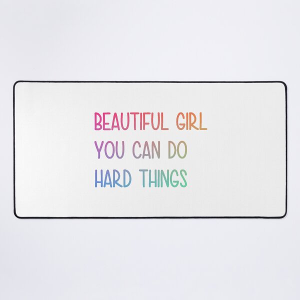 Item preview, Beautiful girl you can do hard things designed and sold by PawelNature.
