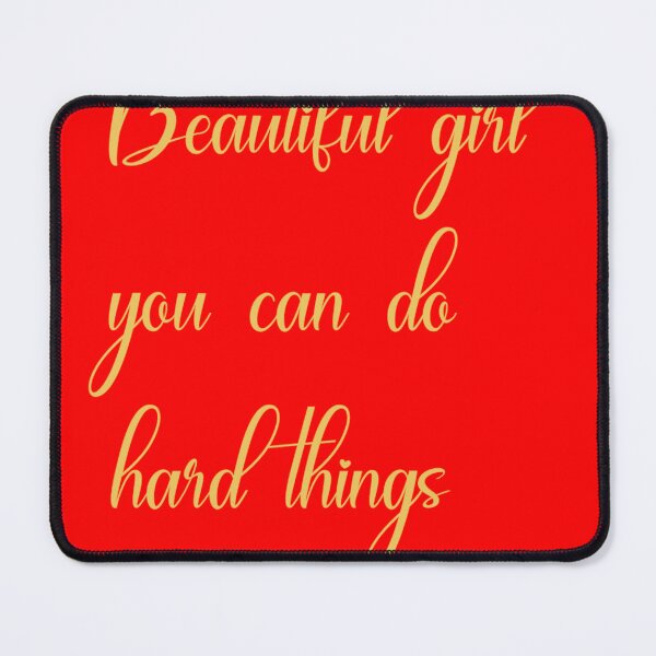 Item preview, Beautiful girl you can do hard things designed and sold by PawelNature.