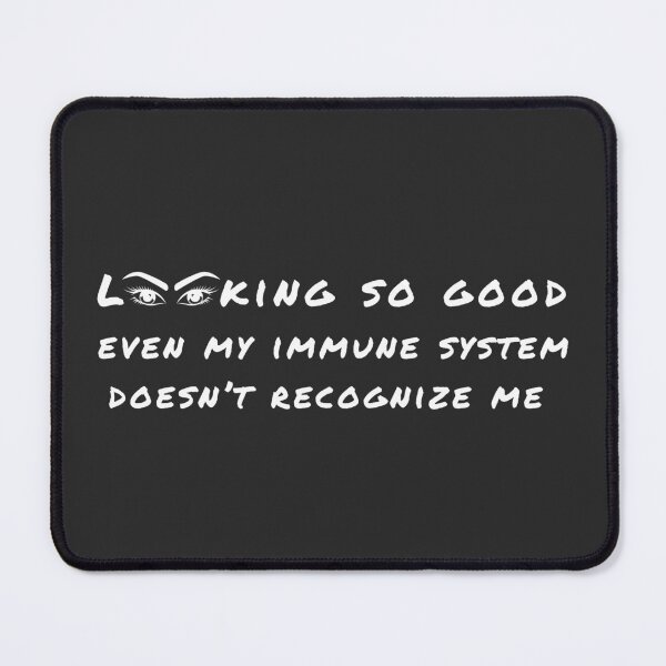 Item preview, Even my immune system doesn't recognize me (autoimmune disorders) designed and sold by ZebraKnees.