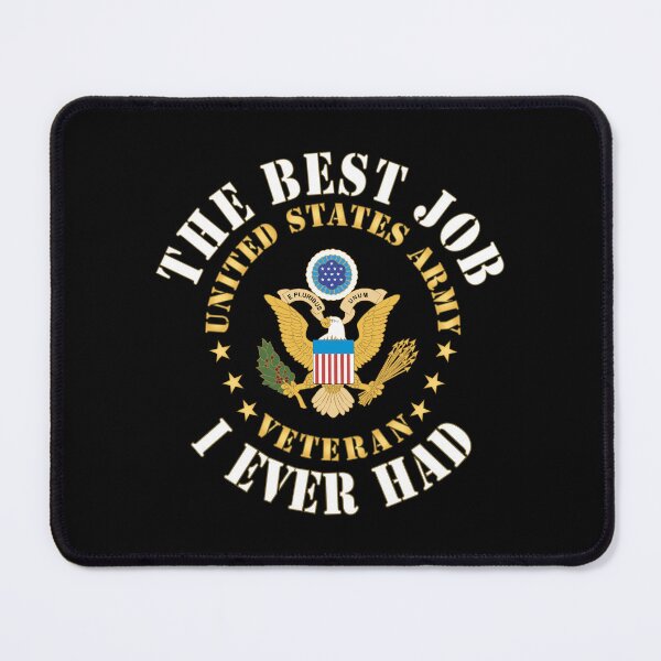 Item preview, Army - The Best Job I ever had  - United States Army Emblem w White Txt X 300 designed and sold by Military Insignia Products.