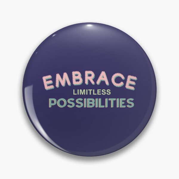 Item preview, embrace limitless possibilities designed and sold by PerfectTees03.