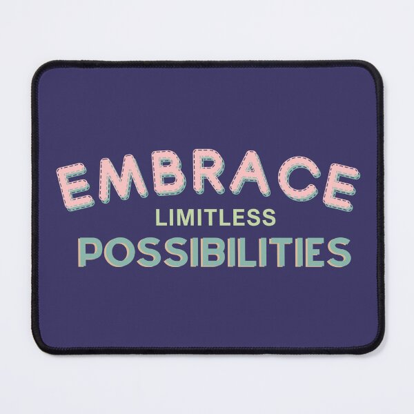 Item preview, embrace limitless possibilities designed and sold by PerfectTees03.