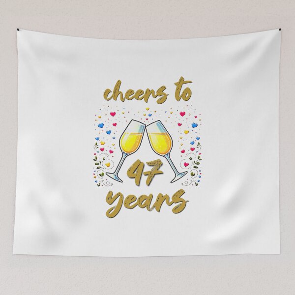Item preview, Cheers to 47 years Anniversary Celebrating designed and sold by 4TeeToo.
