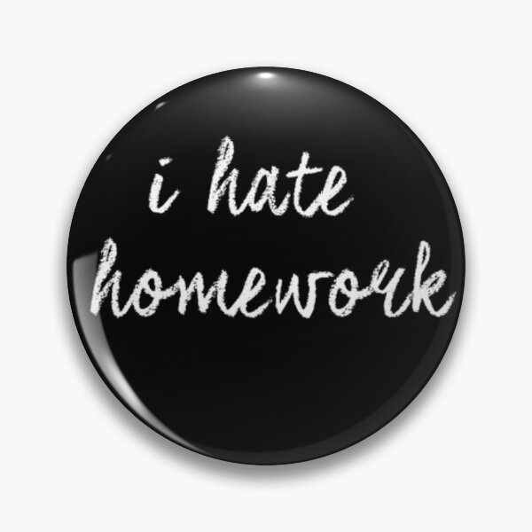 Item preview, I Hate Homework designed and sold by Flirt-Teez.