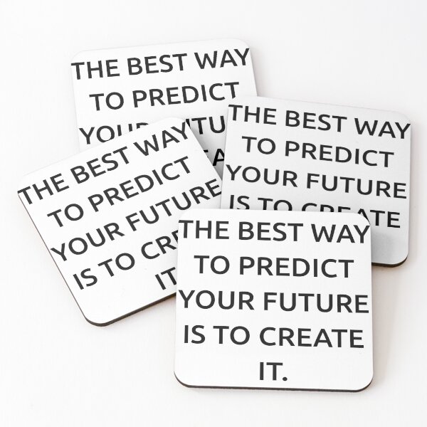 Item preview, The best way to predict your future is to create it. designed and sold by IMCDT.