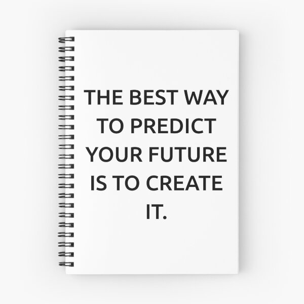 Item preview, The best way to predict your future is to create it. designed and sold by IMCDT.