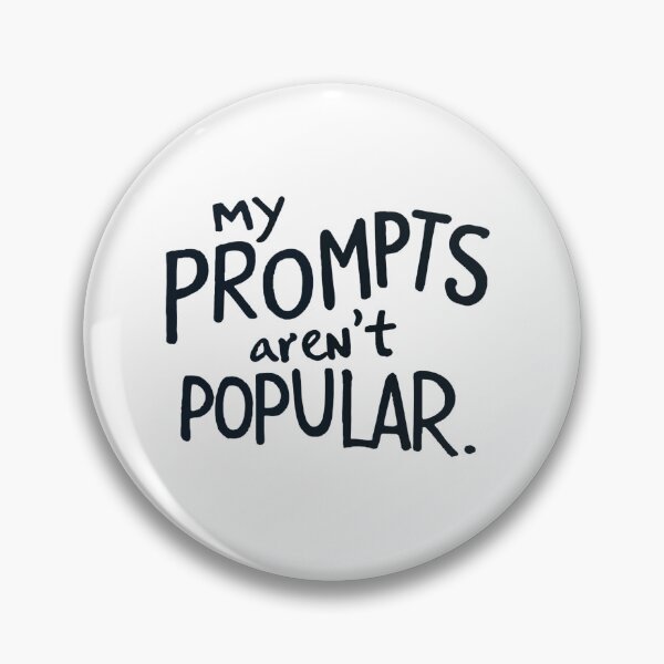 Item preview, Unveiling the Illusion: Exploring the Fiction Behind 'My Prompts Aren't Real designed and sold by Attire mukashaf.
