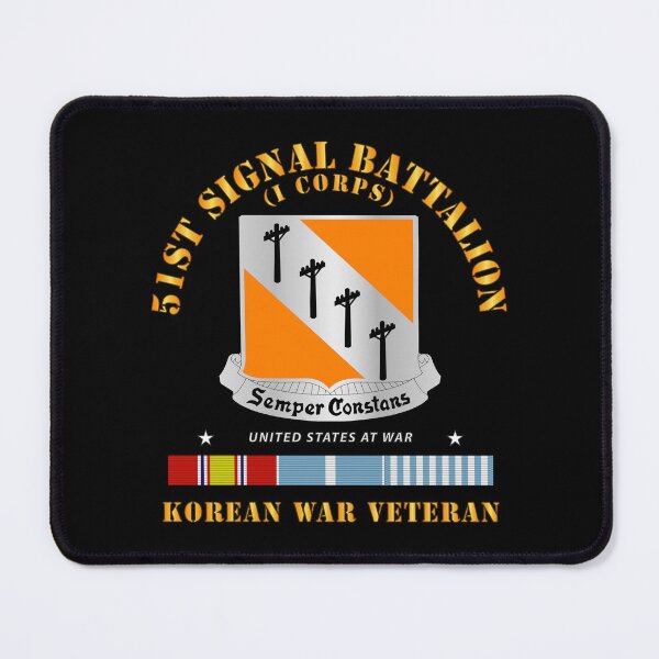 Item preview, Army - 51st Signal Battalion - Korean War Veteran designed and sold by Military Insignia Products.