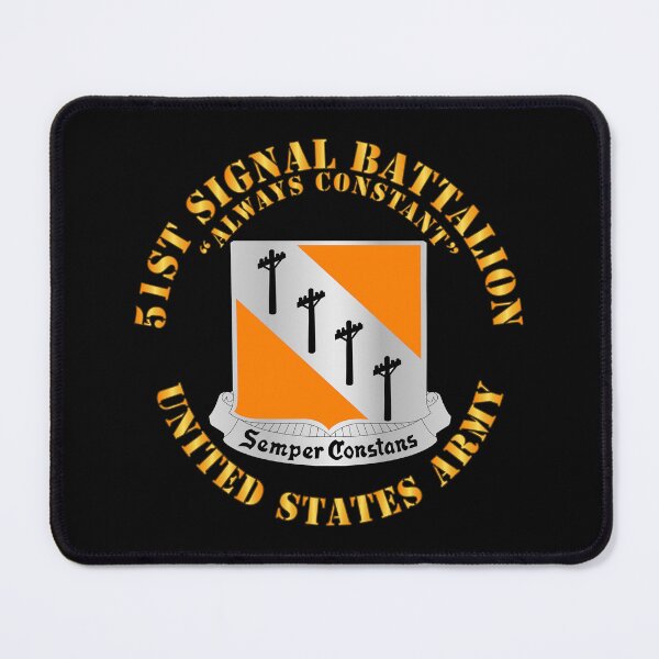 Item preview, Army - 51st Signal Battalion - US Army designed and sold by Military Insignia Products.