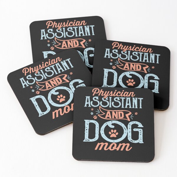 Item preview, Physician Assistant and Dog Mom, Dog Lover, Medical Student, Clinical Students, PA Graduation, Medical School designed and sold by behindthefacts.