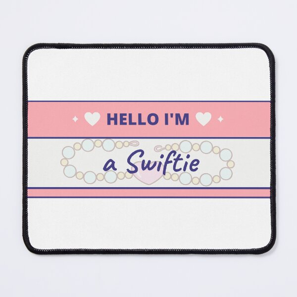 Item preview, Hello I'm a Swiftie designed and sold by LoveStuckShop.