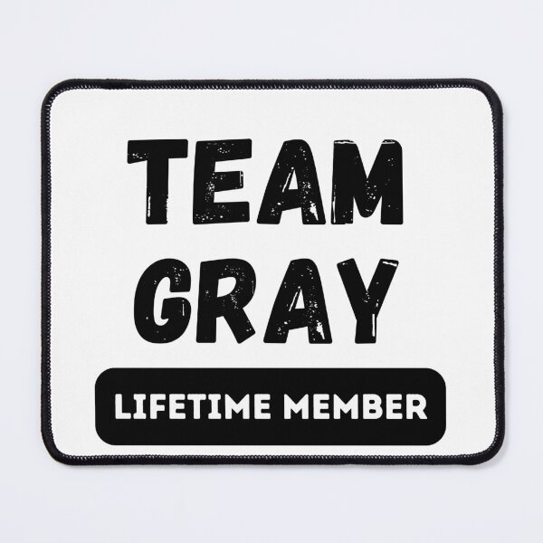 Item preview, Team GRAY Lifetime member family gift designed and sold by IssaraStudio.