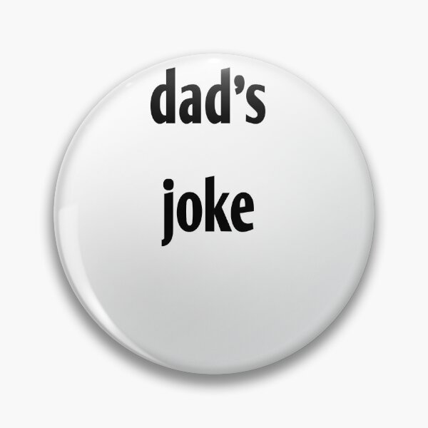 Item preview, dad's joke  designed and sold by MKshoper.