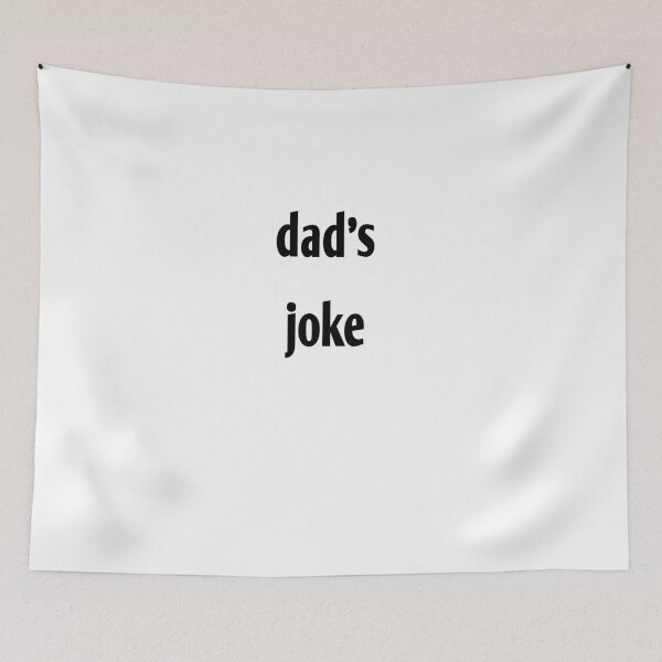 Item preview, dad's joke  designed and sold by MKshoper.