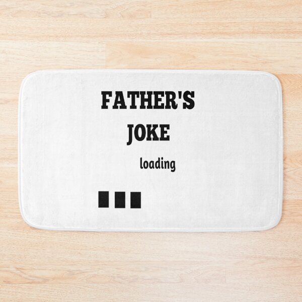 Item preview, dad's joke loading  designed and sold by MKshoper.