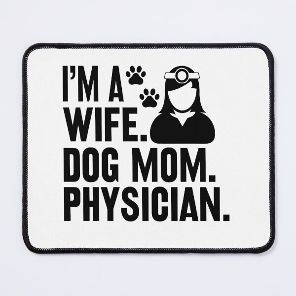 Item preview, Wife Dog Mom Physician, Future Physician Assistant, Health Care Provider, Medical Student, Clinical Students, PA Graduation designed and sold by behindthefacts.