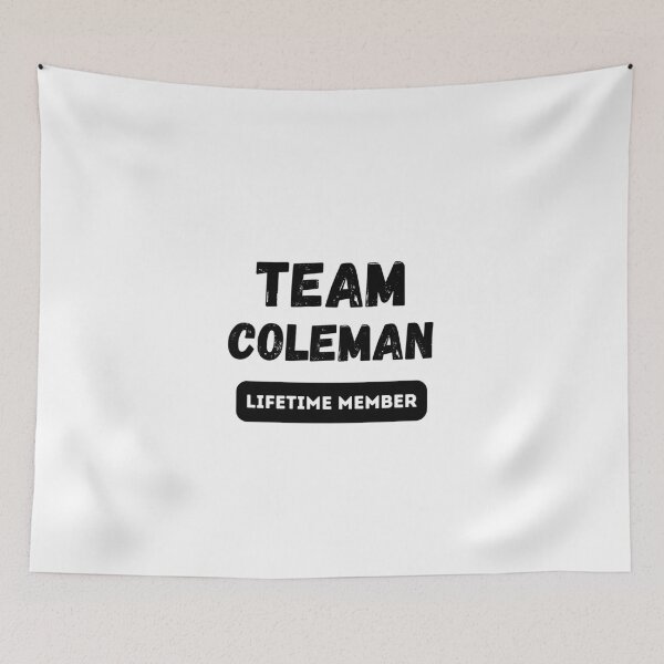 Item preview, Team COLEMAN Lifetime member family gift designed and sold by IssaraStudio.