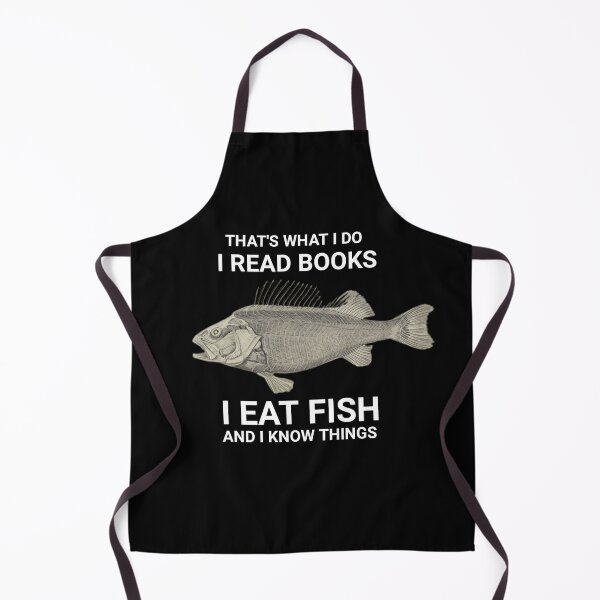 Item preview, That's what i do i read books i eat fish and i know things designed and sold by Obinne.