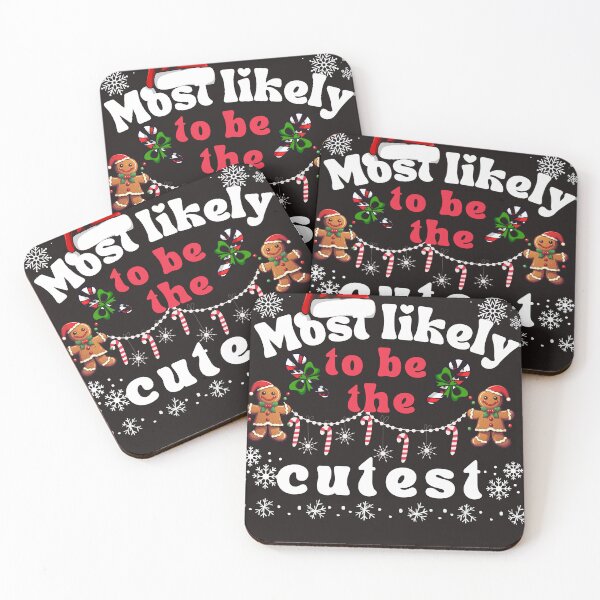 Item preview, Most likely to be the cutest designed and sold by MilkyForest.