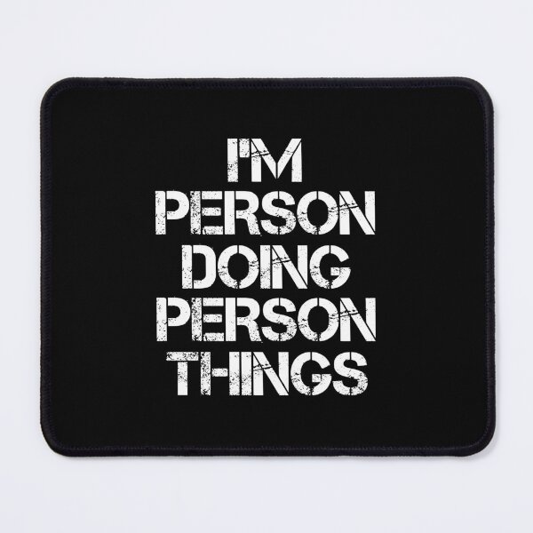 Item preview, Person Name - Person Doing Person Things designed and sold by LindenAverhart3.