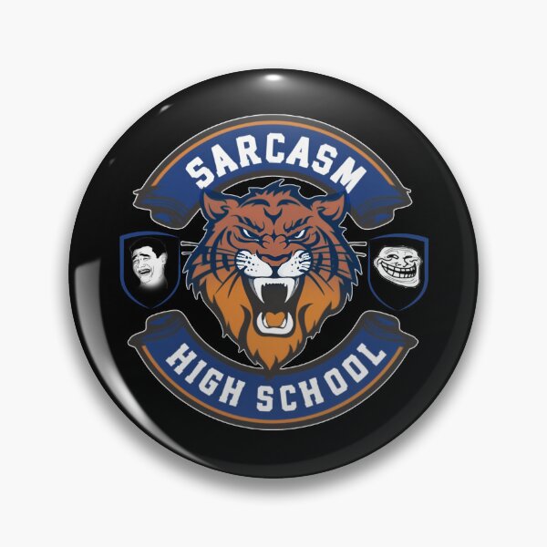 Item preview, Sarcasm High School designed and sold by NickTaroDesign.