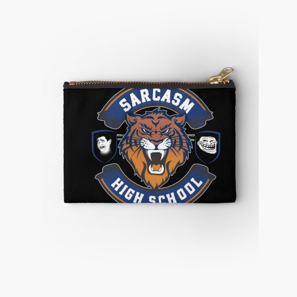 Item preview, Sarcasm High School designed and sold by NickTaroDesign.