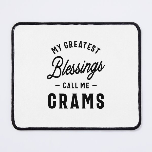 Item preview, My Greatest Blessings Call Me Grams Funny Grandma designed and sold by cidolopez.
