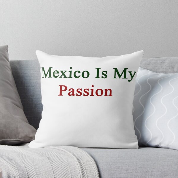 Item preview, Mexico Is My Passion designed and sold by supernova23.