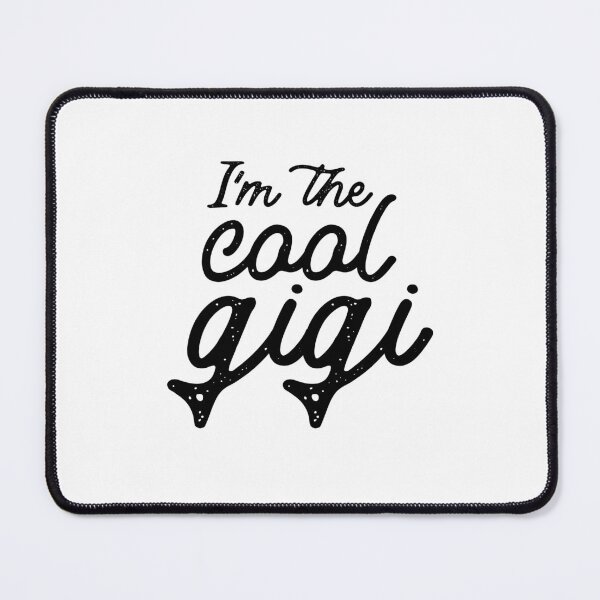 Item preview, I'm The Cool Gigi Funny Grandma designed and sold by cidolopez.