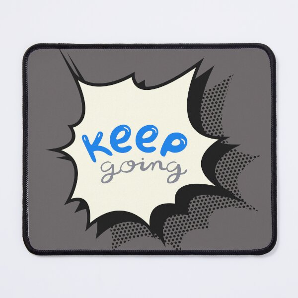 Item preview, Keep Going designed and sold by Thedigital91.