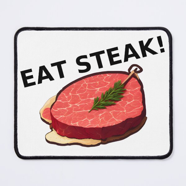 Item preview, Eat Steak designed and sold by NozAkamE.