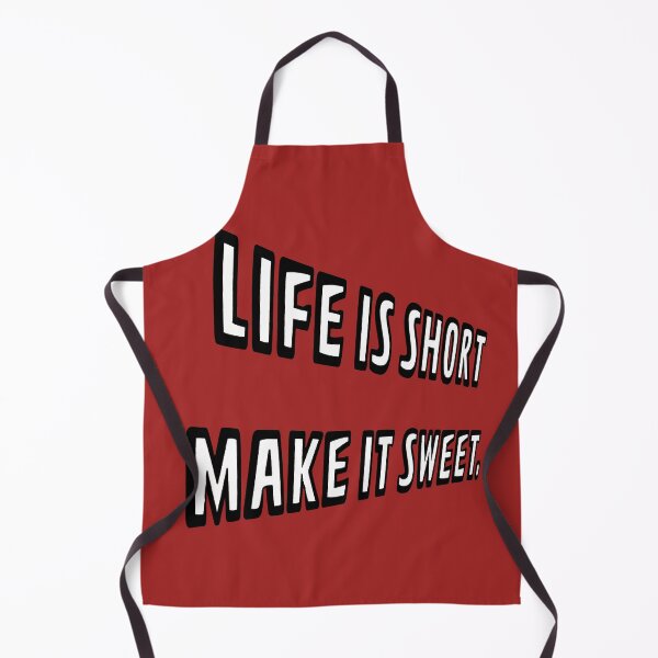 Item preview, Life is short make it sweet designed and sold by enver kucur.