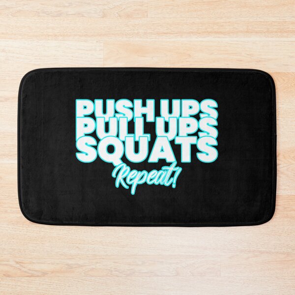 Item preview, Motivational Gym Quote: PUSHUPS PULLUPS SQUATS REPEAT! designed and sold by Pro-Wear.
